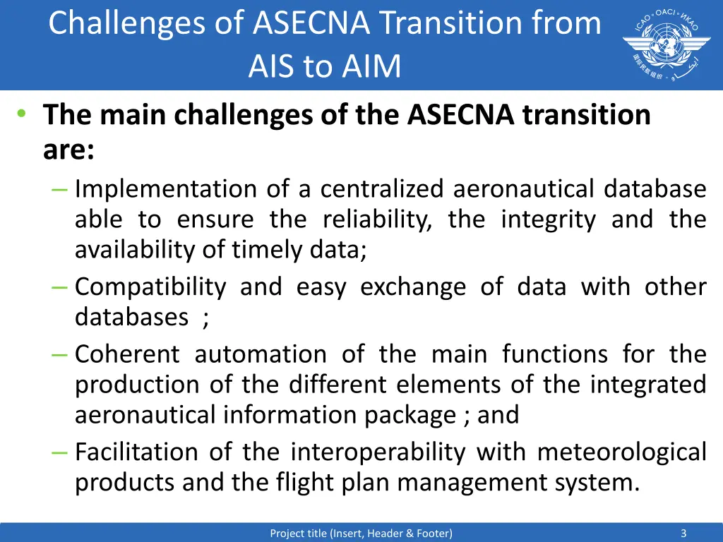 challenges of asecna transition from