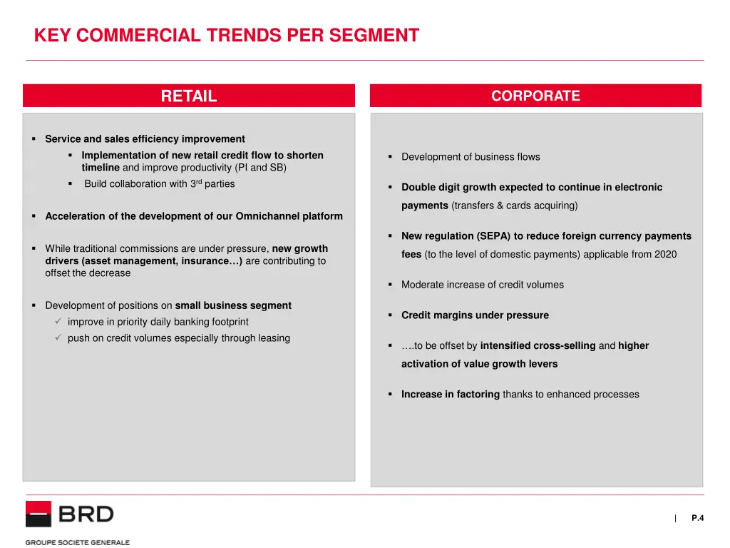 key commercial trends per segment