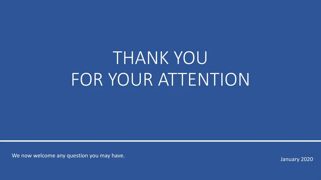 thank you for your attention
