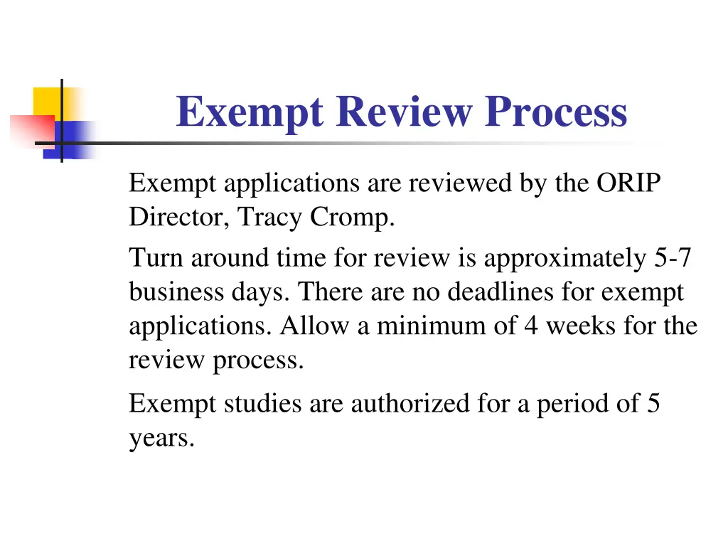 exempt review process