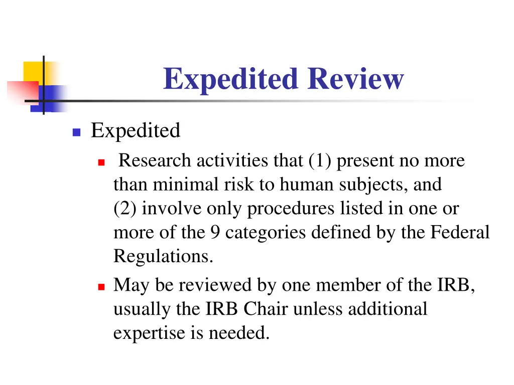 expedited review