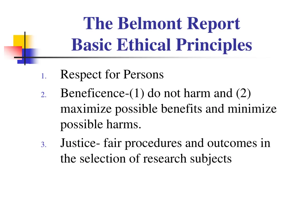 the belmont report basic ethical principles