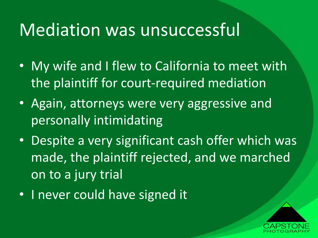 mediation was unsuccessful