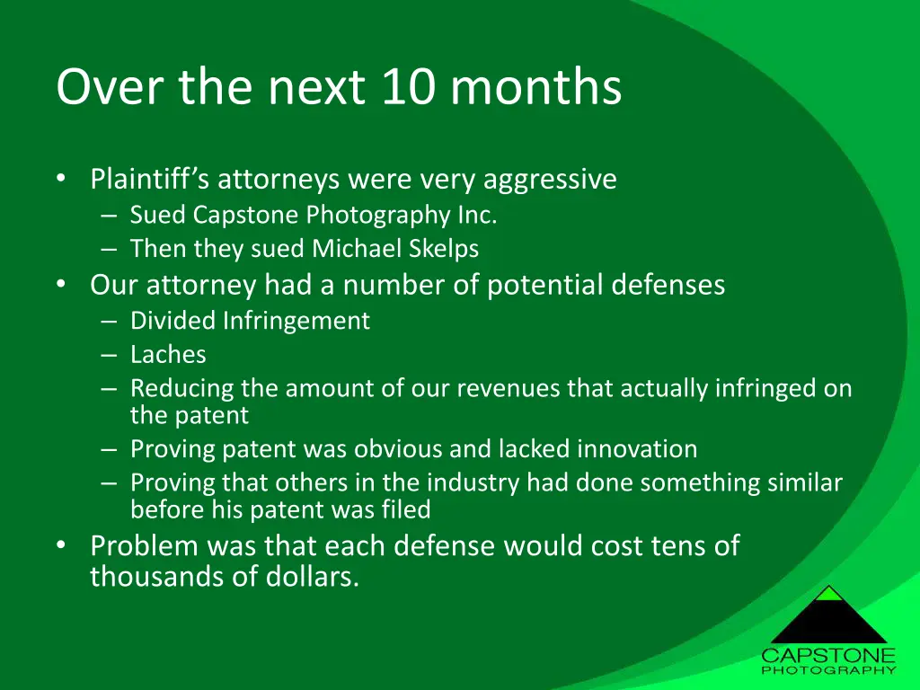 over the next 10 months 1