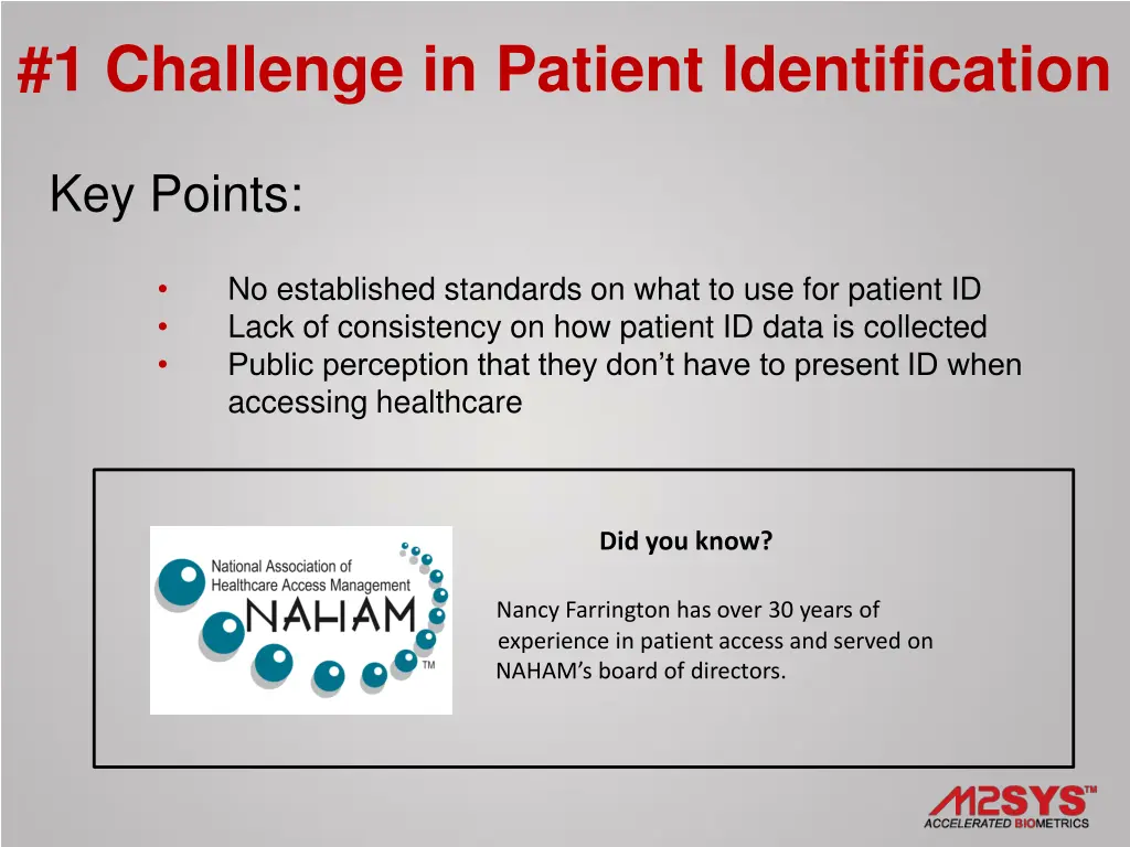 1 challenge in patient identification