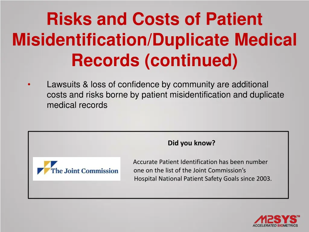 risks and costs of patient misidentification 1