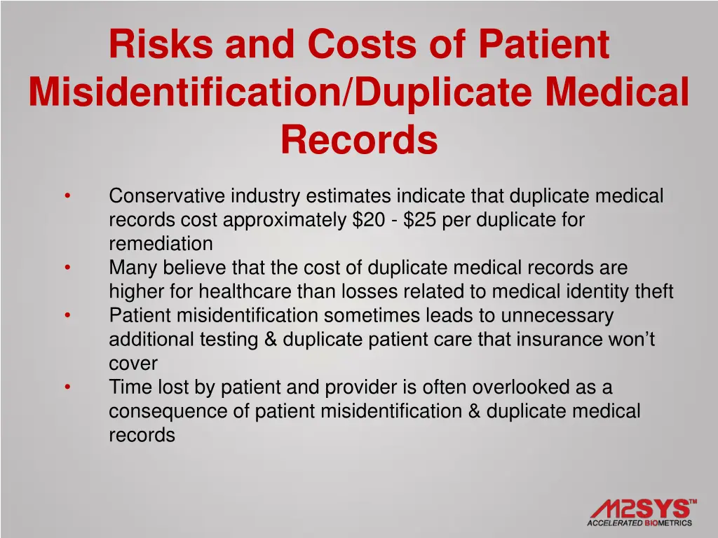 risks and costs of patient misidentification