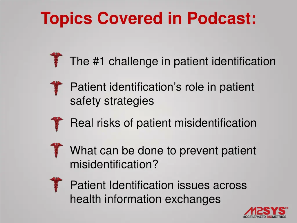topics covered in podcast