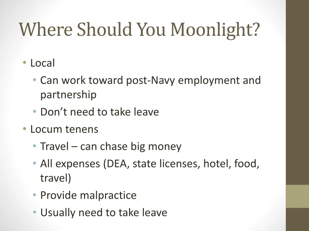 where should you moonlight