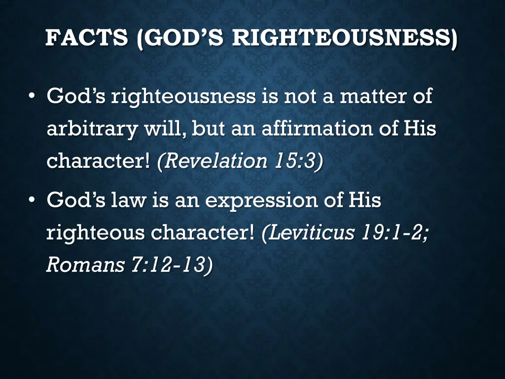 facts god s righteousness 1
