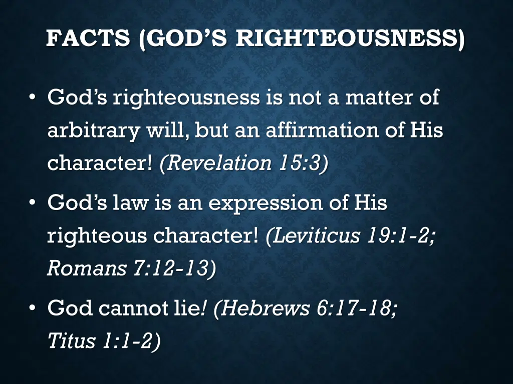 facts god s righteousness 2