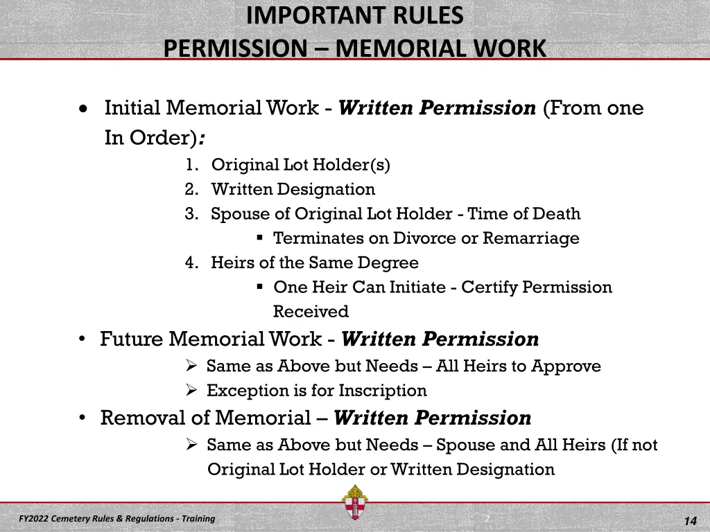 important rules permission memorial work