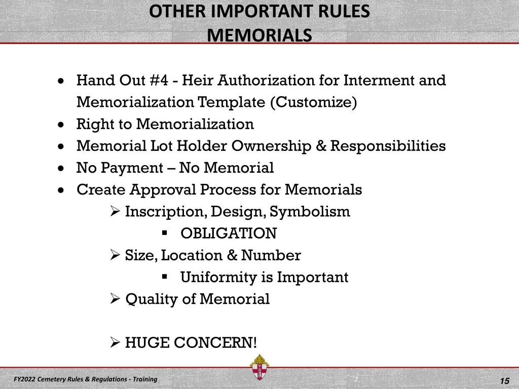 other important rules memorials
