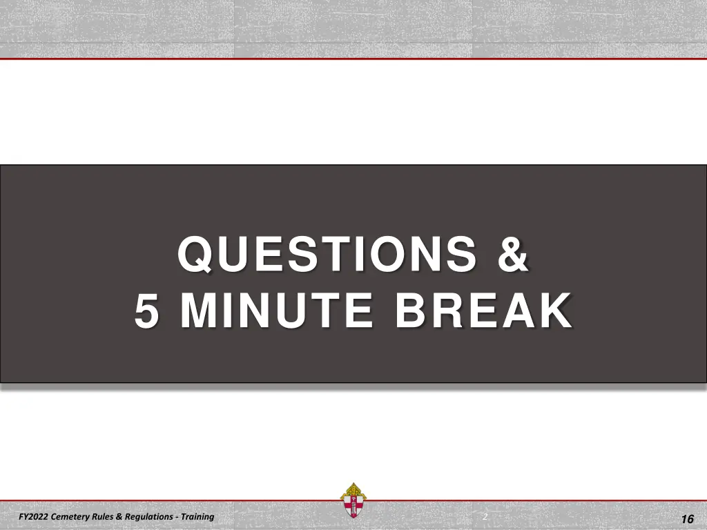 questions 5 minute break
