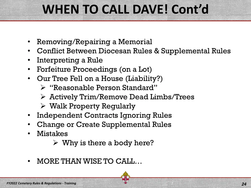 when to call dave cont d