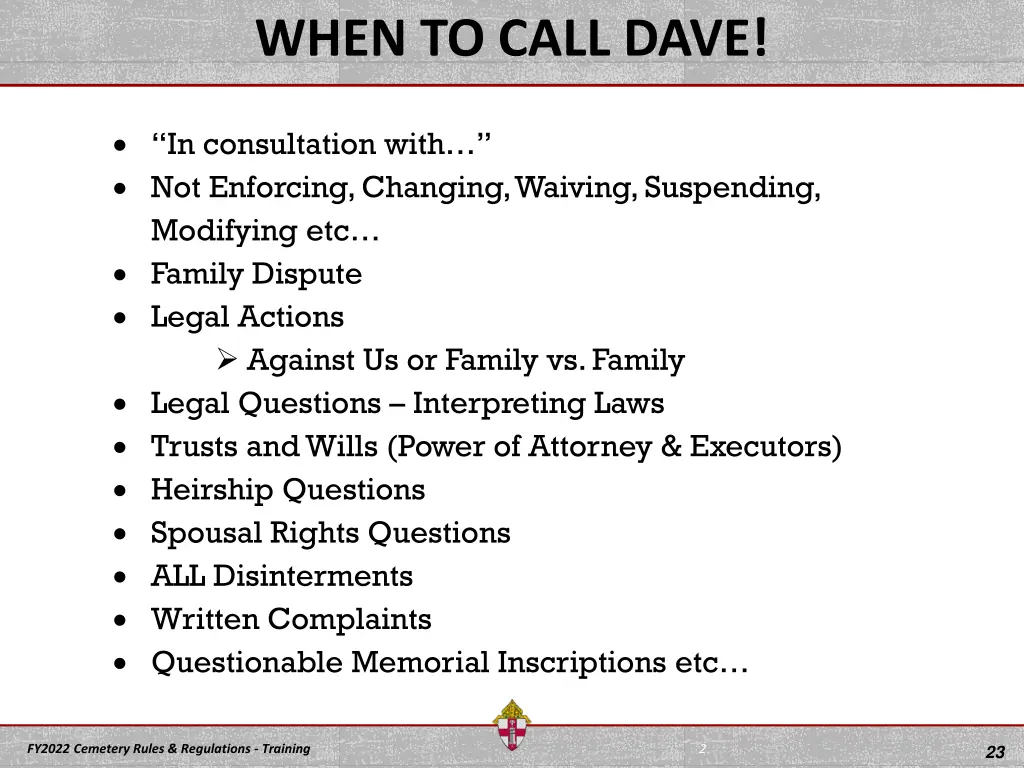 when to call dave