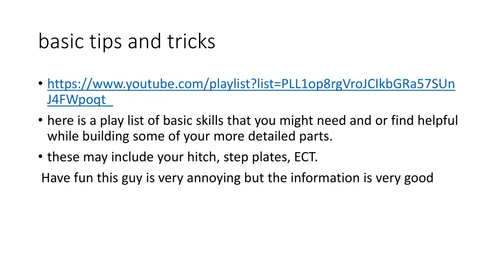 basic tips and tricks