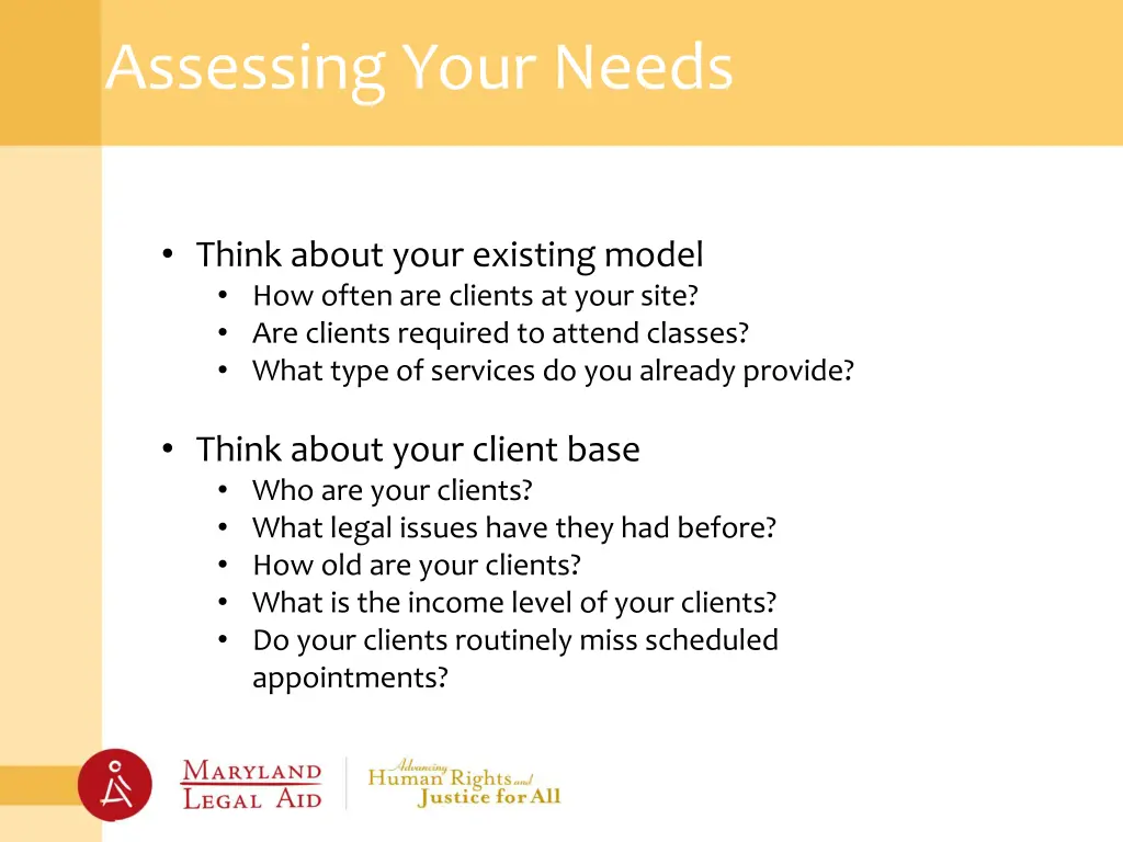 assessing your needs