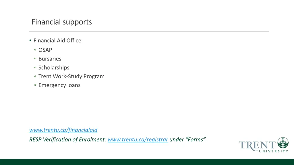 financial supports
