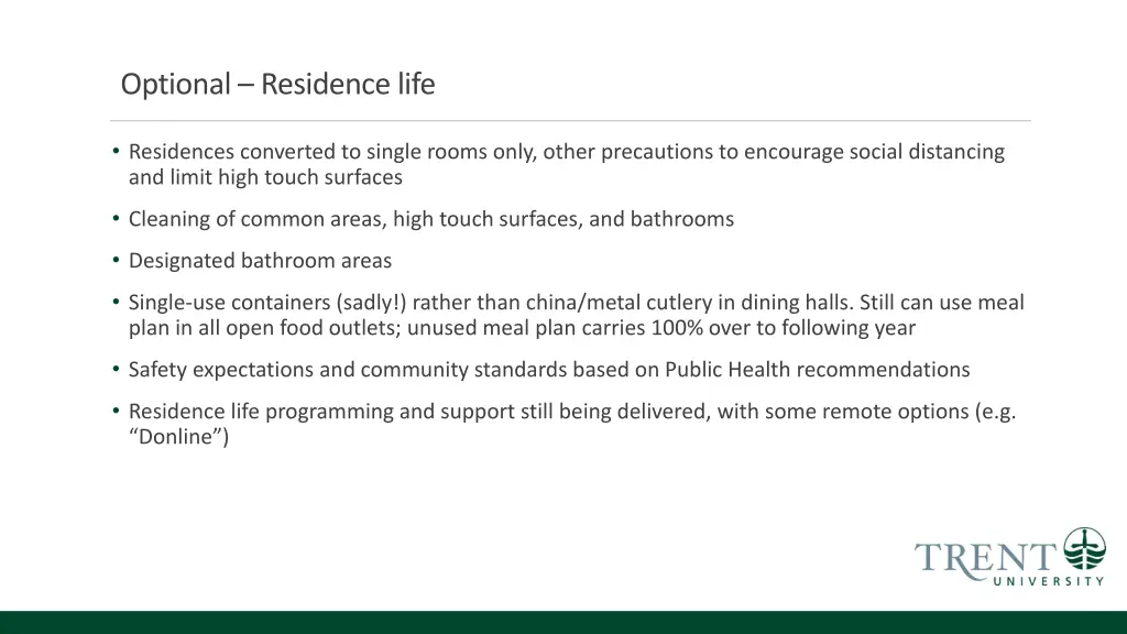optional residence life