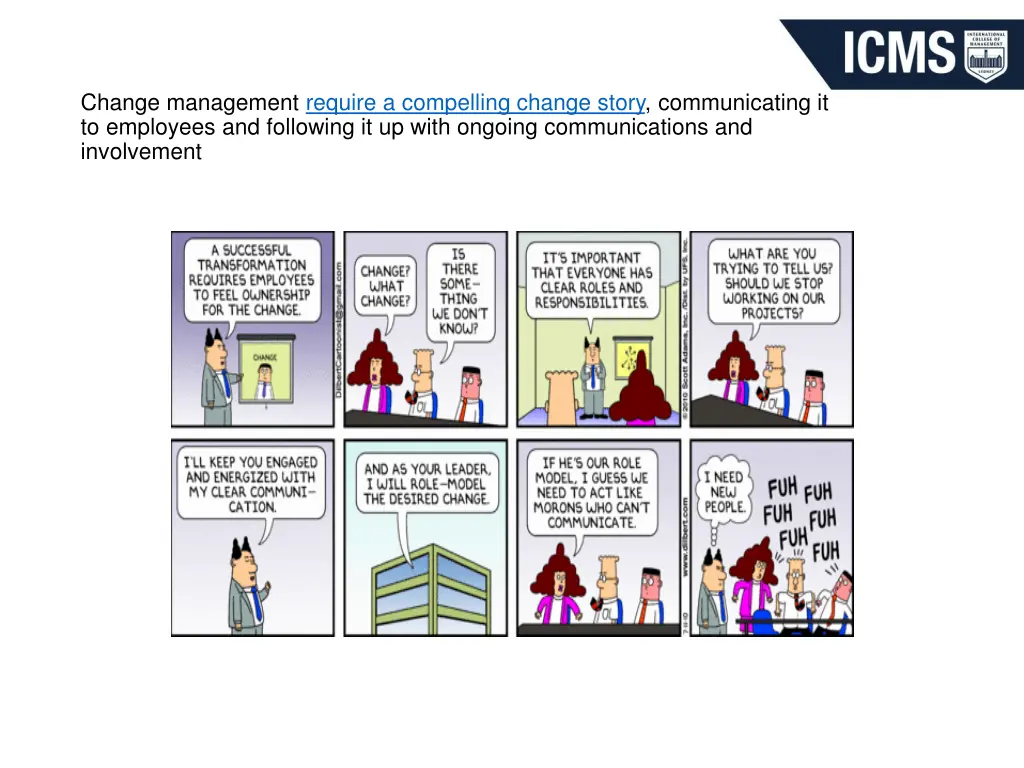 change management require a compelling change