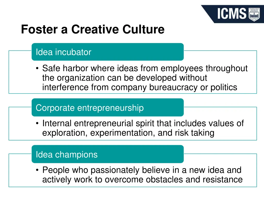 foster a creative culture