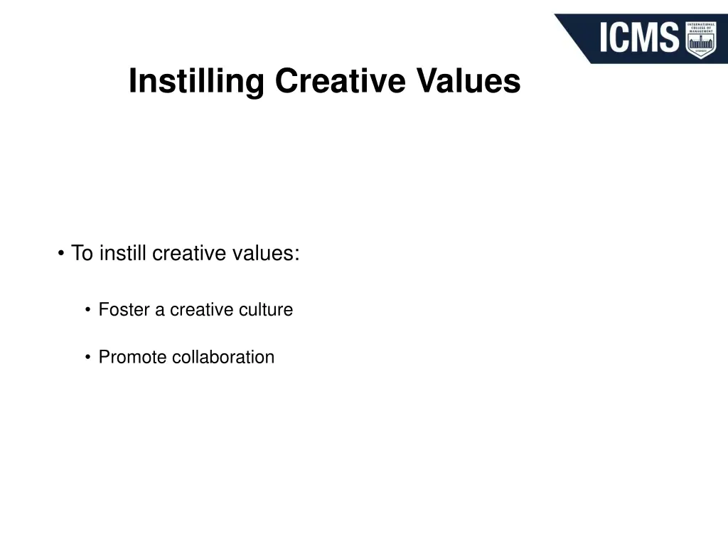 instilling creative values