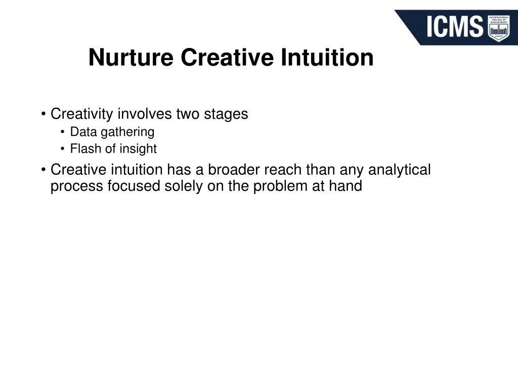 nurture creative intuition