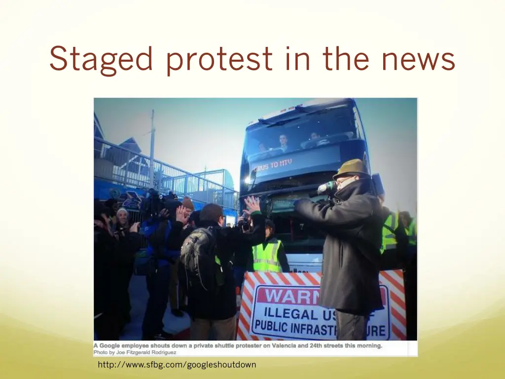 staged protest in the news