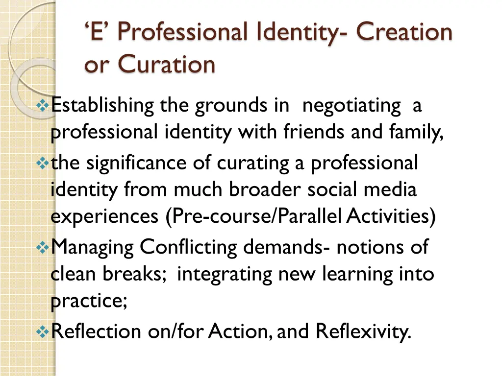 e professional identity creation or curation