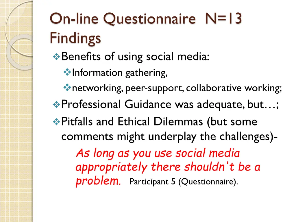 on line questionnaire n 13 findings benefits