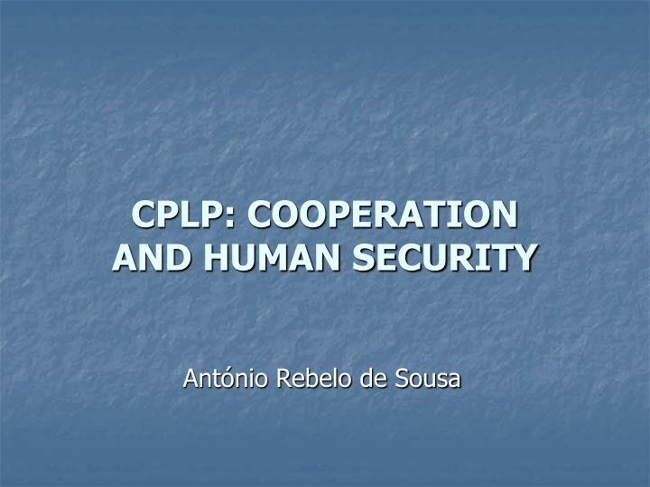 cplp cooperation and human security