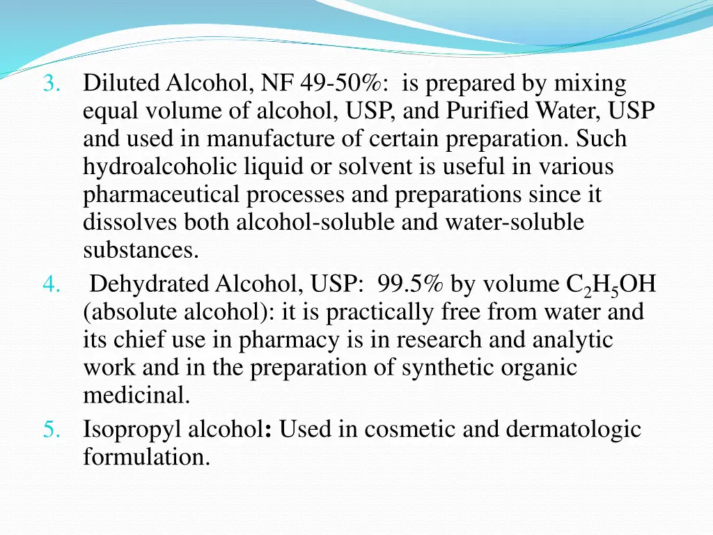 3 diluted alcohol nf 49 50 is prepared by mixing