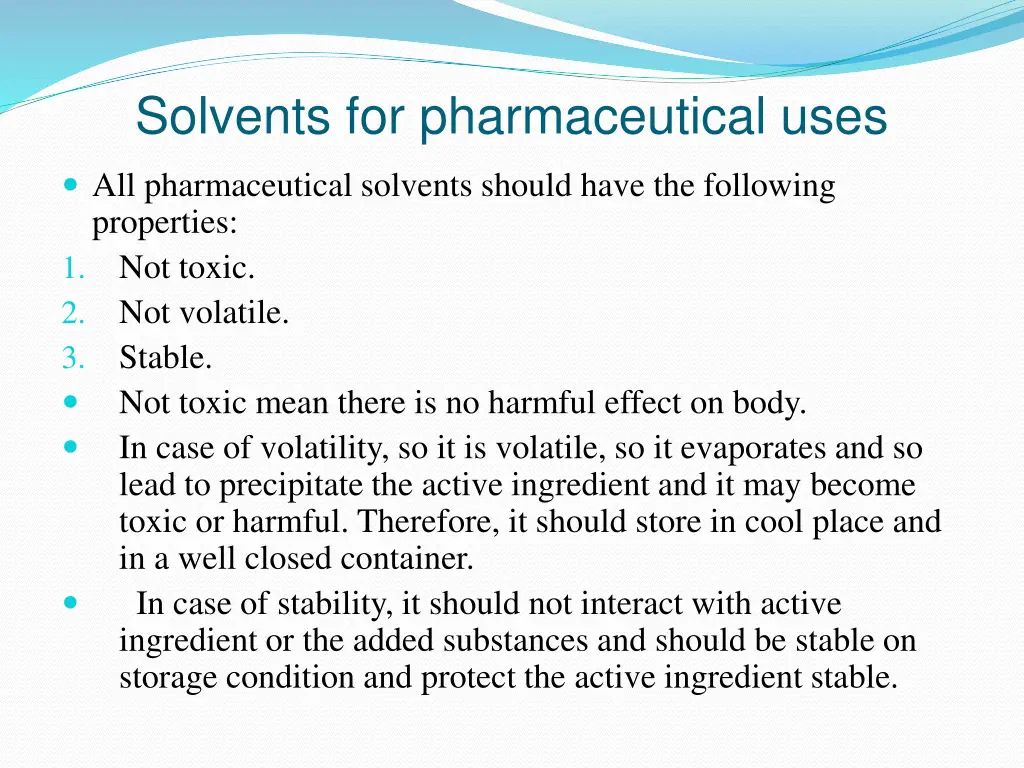 solvents for pharmaceutical uses