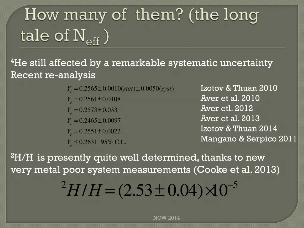 4 he still affected by a remarkable systematic