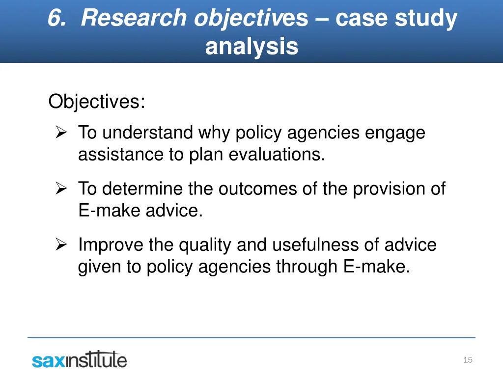 6 research objectiv es case study analysis