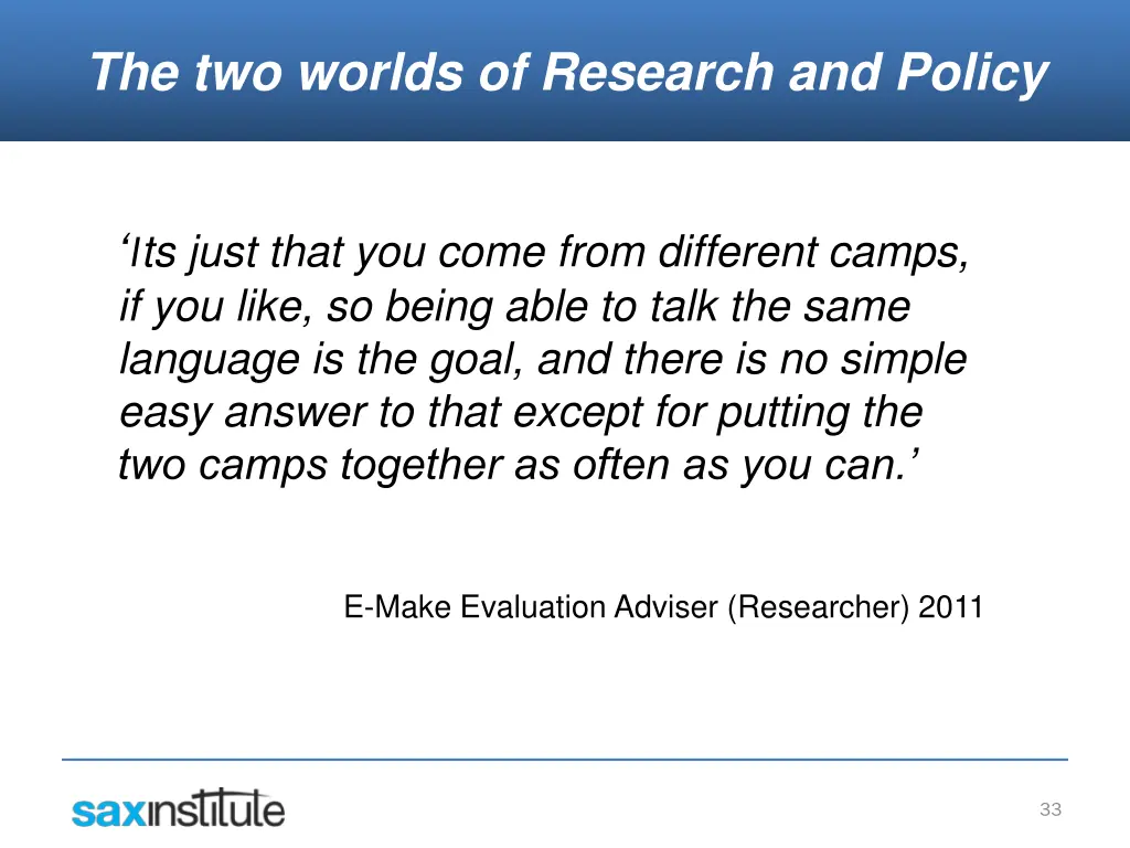 the two worlds of research and policy