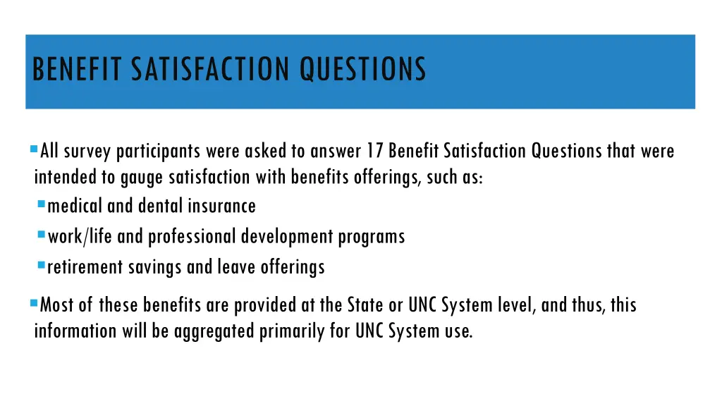 benefit satisfaction questions