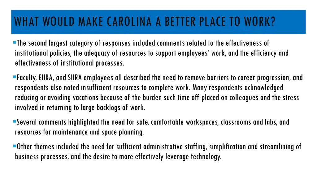 what would make carolina a better place to work 2