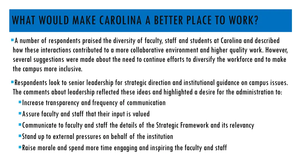 what would make carolina a better place to work 4