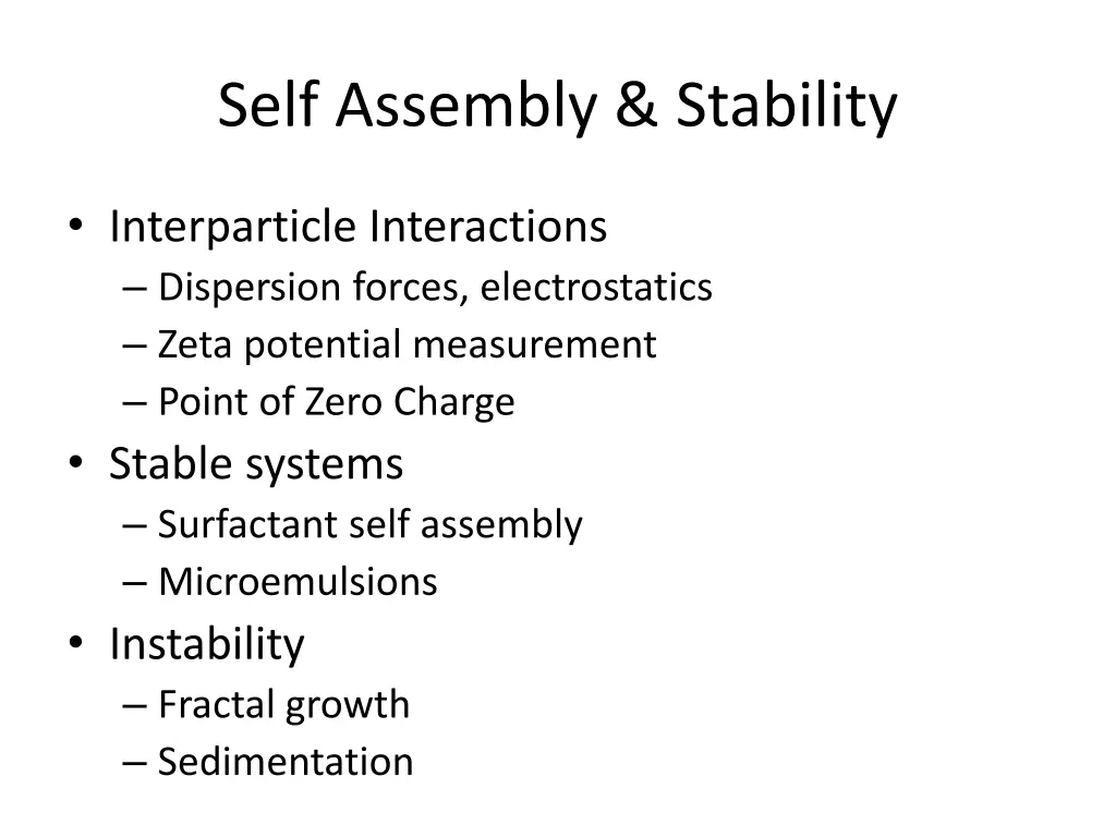 self assembly stability