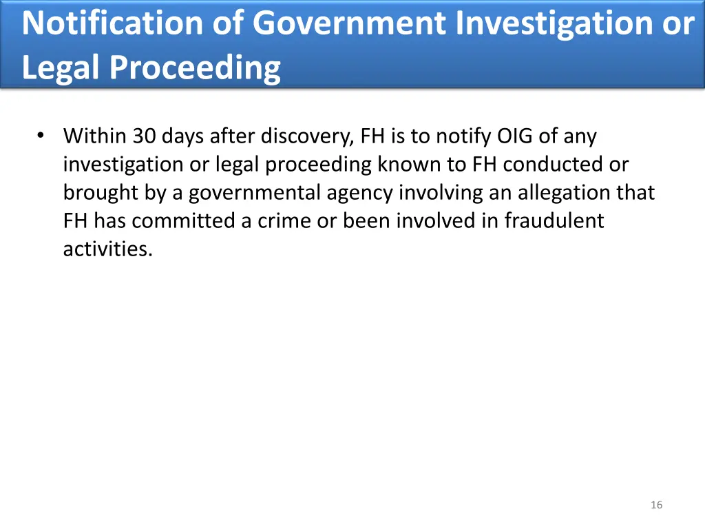 notification of government investigation or legal