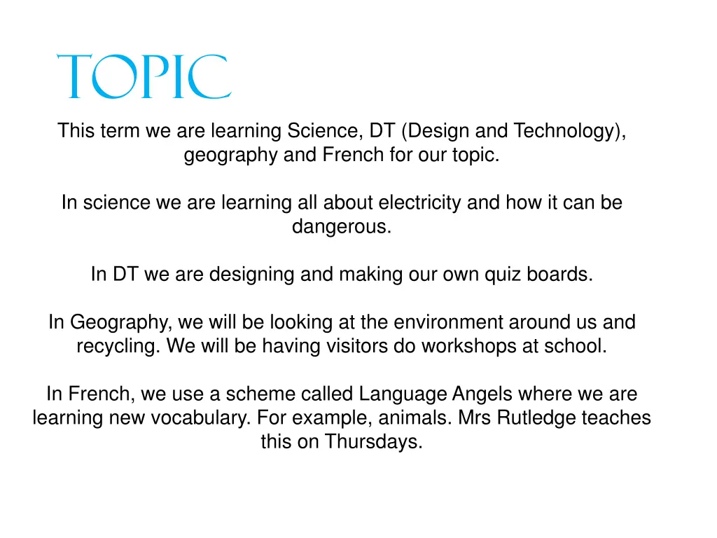 topic this term we are learning science dt design