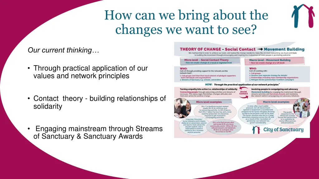 how can we bring about the changes we want to see