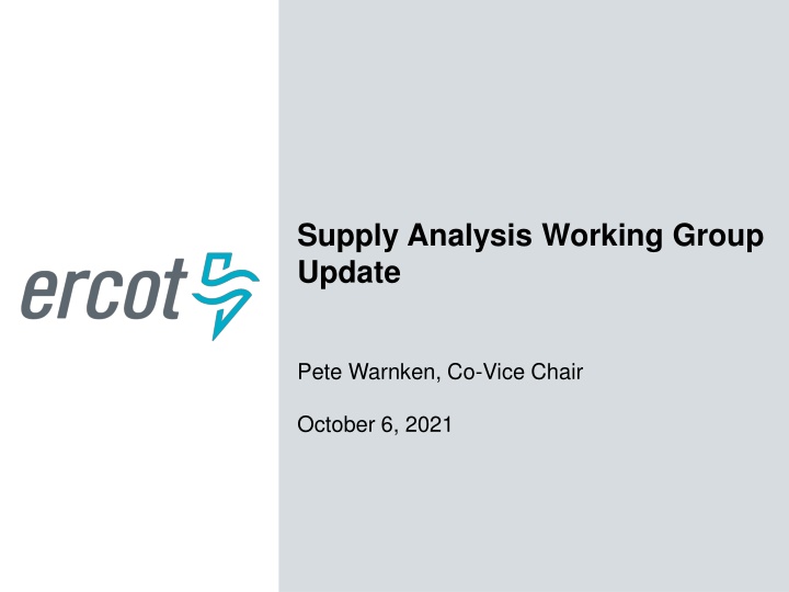 supply analysis working group update