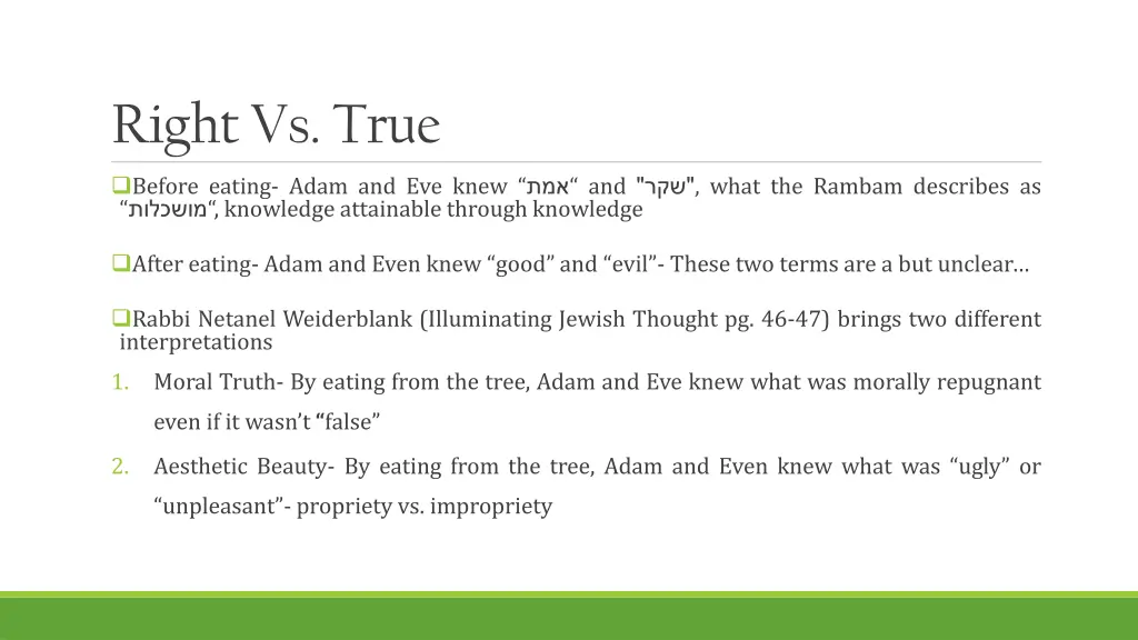 right vs true 1