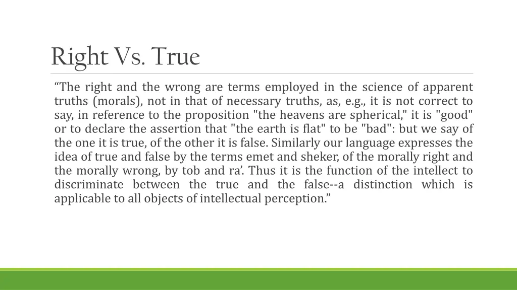 right vs true