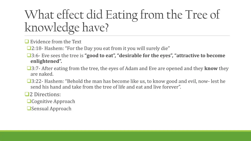 what effect did eating from the tree of knowledge