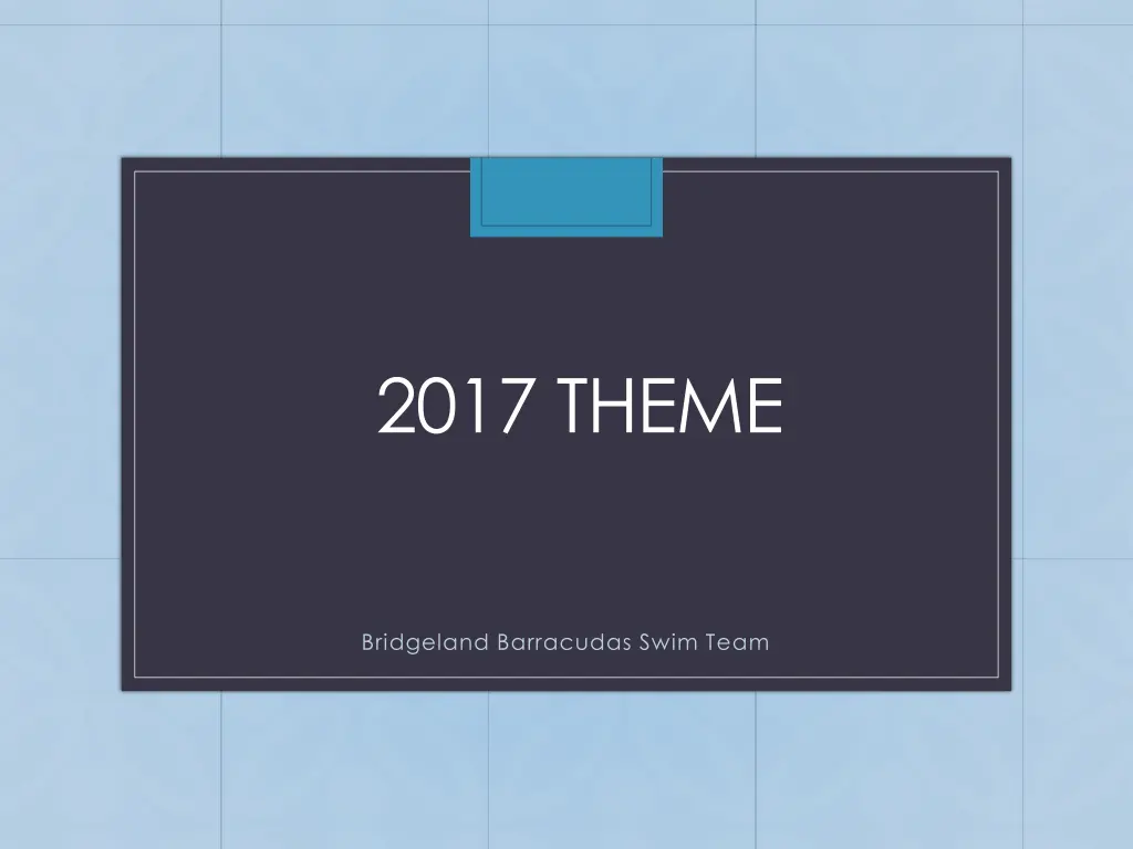 2017 theme