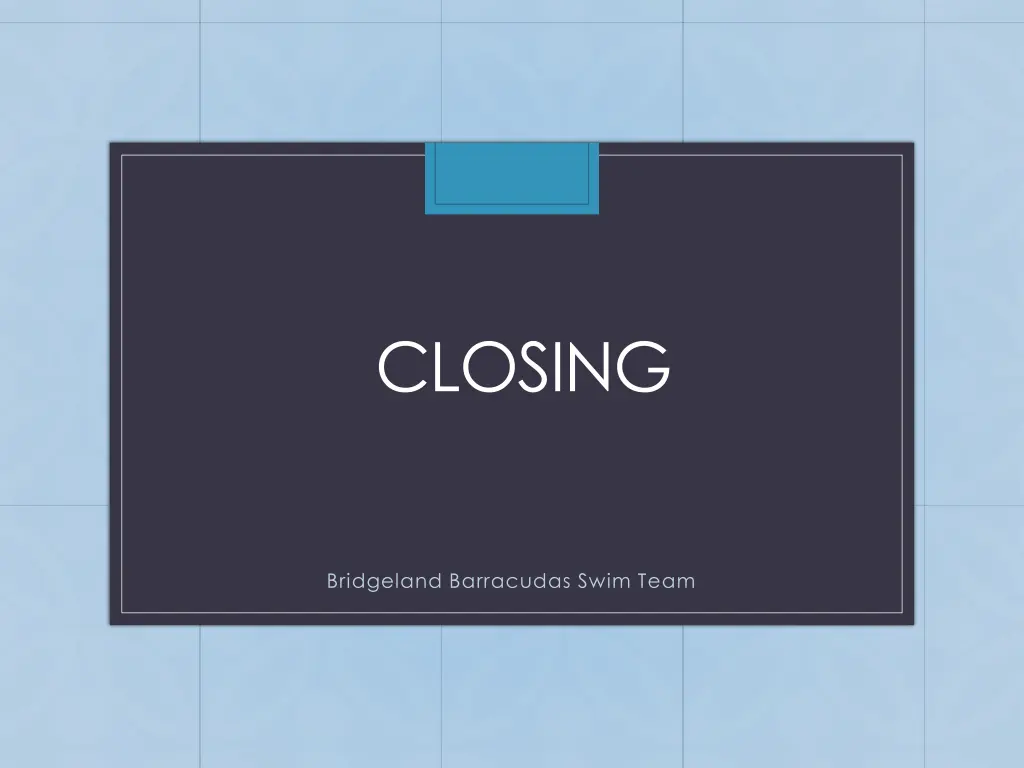 closing